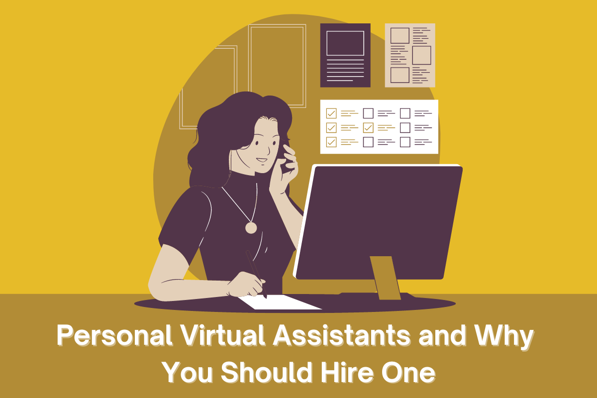 Personal VA and Why You Should Hire One
