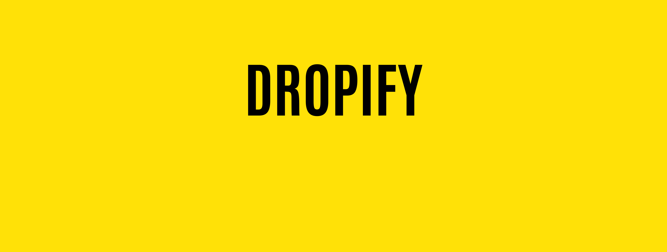 Dropify