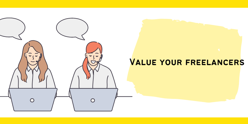 Value your freelancers